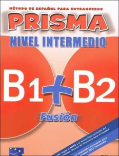 Okładka książki Prisma fusion nivel inicial B1+B2 alumno EDI-NUMEN