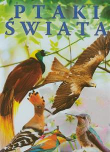 Okładka książki Ptaki Świata Fenix