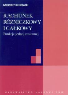 Okładka książki Rachunek różniczkowy i całkowy