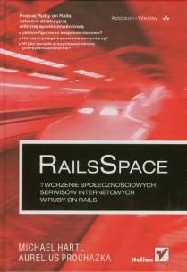 Okładka książki RailsSpace. Tworzenie społeczn. serwisów int.