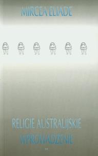 Okładka książki Religie australijskie Wprowadzenie