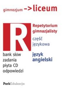 Okładka książki Repetytorium gimnazjalisty Część językowa Język angielski z płytą CD