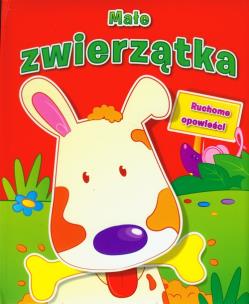 Okładka książki Ruchome opowieści - Małe zwierzątka