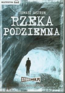 Okładka książki Rzeka Podziemna - Audiobook