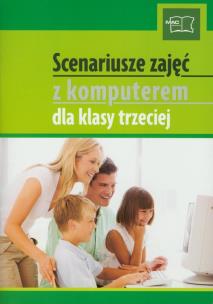 Okładka książki Scenariusze zajęć z komputerem dla klasy trzeciej z płytą CD
