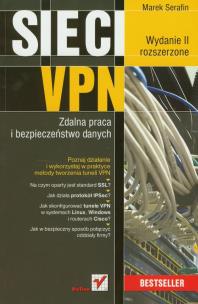 Okładka książki Sieci VPN. Zdalna praca i bezpieczeństwo danych