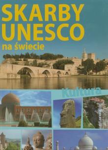 Okładka książki Skarby UNESCO na świecie - kultura