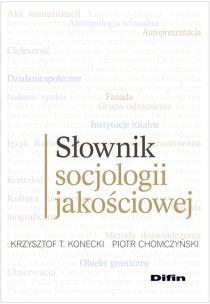 Okładka książki Słownik socjologii jakościowej