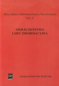 Okładka książki Społeczeństwo i sieć informacyjna