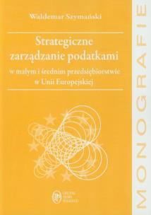 Okładka książki Strategiczne zarządzanie podatkami