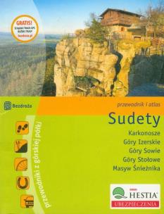 Okładka książki Sudety, Karkonosze, Góry Izerskie, Góry Sowie, Góry Stołowe, Masyw Śnieżnika przewodnik i atlas