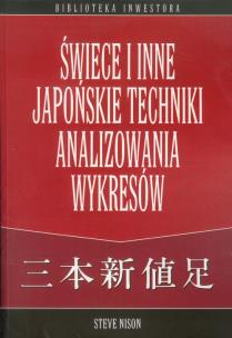 Okładka książki Świece i inne japońskie techniki analizowania wykresów