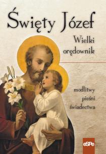 Okładka książki Święty Józef. Wielki orędownik