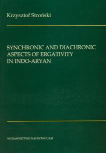 Okładka książki Synchronic and diachronic aspects of ergativity in Indo-Aryan