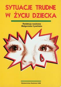 Opakowanie Sytuacje trudne w życiu dziecka