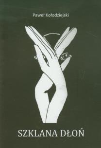 Okładka książki Szklana dłoń