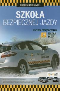 Okładka książki Szkoła bezpiecznej jazdy