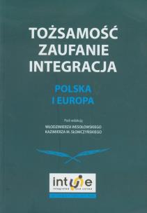 Opakowanie Tożsamość zaufanie integracja Polska i Europa