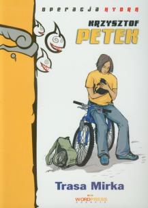 Okładka książki Trasa Mirka