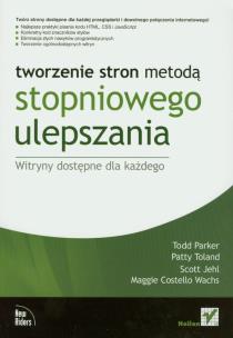 Okładka książki Tworzenie stron metodą stopniowego ulepszania.
