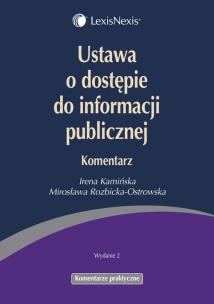 Okładka książki Ustawa o dostępie do informacji publicznej Komentarz
