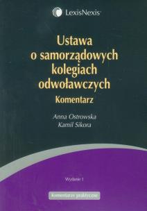 Okładka książki Ustawa o samorządowych kolegiach odwoławczych komentarz
