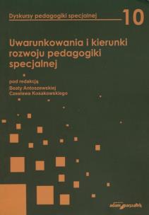 Opakowanie Uwarunkowania i kierunki rozwoju pedagogiki specjalnej