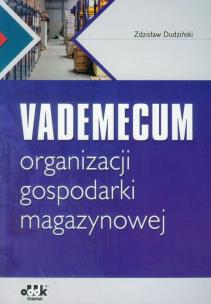 Okładka książki Vademecum organizacji gospodarki magazynowej