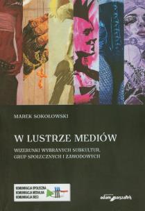Okładka książki W lustrze mediów
