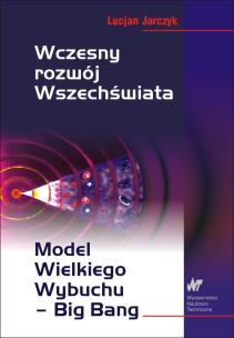 Okładka książki Wczesny rozwój Wszechświata