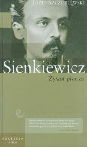 Okładka książki Welkie biografie t.24 Sienkiewicz żywot pisarza
