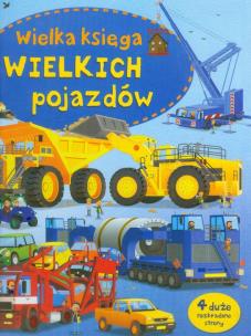Okładka książki Wielka księga wielkich pojazdów