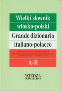 Okładka książki Wielki słownik włosko-polski Tom I A-E + Gramatyka