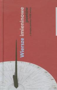 Opakowanie Wiersze imieninowe poetów z drugiej połowy XVIII wieku