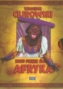 Okładka książki Wojciech Cejrowski – Boso przez świat Afryka
