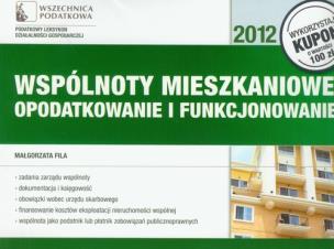 Okładka książki Wspólnoty mieszkaniowe opodatkowanie i funkcjonowanie