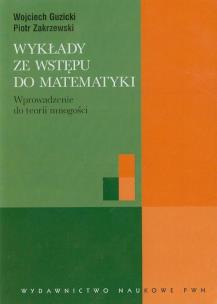 Okładka książki Wykłady ze wstępu do matematyki Wprowadzenie do teorii mnogości