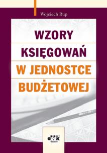 Okładka książki Wzory księgowań w jednostce budżetowej