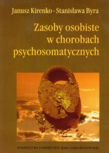 Okładka książki Zasoby osobiste w chorobach psychosomatycznych