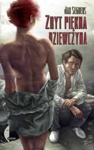 Okładka książki Zbyt piękna dziewczyna