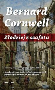 Okładka książki Złodziej z Szafotu - Bernard Cornwell