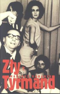 Okładka książki Zły Tyrmand