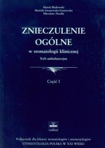 Okładka książki Znieczulenie ogólne w stomatologii klinicznej