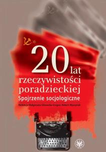 Okładka książki 20 lat rzeczywistości poradzieckiej Spojrzenie socjologiczne