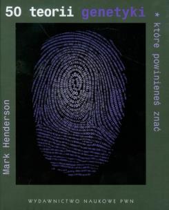 Okładka książki 50 teorii genetyki, które powinieneś znać