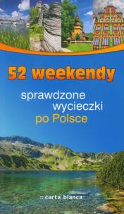 Opakowanie 52 weekendy. Sprawdzone wycieczki po Polsce