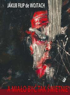 Okładka książki A miało być tak świetnie