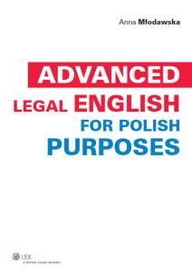 Okładka książki Advanced legal english for polish purposes