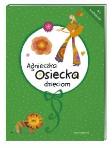 Okładka książki Agnieszka Osiecka dzieciom audiobook