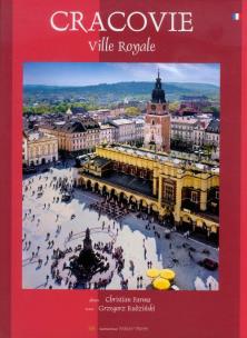 Okładka książki Album Kraków Królewskie miasto C4 wer. francuska